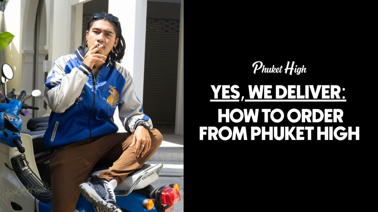 How to order from Phuket High