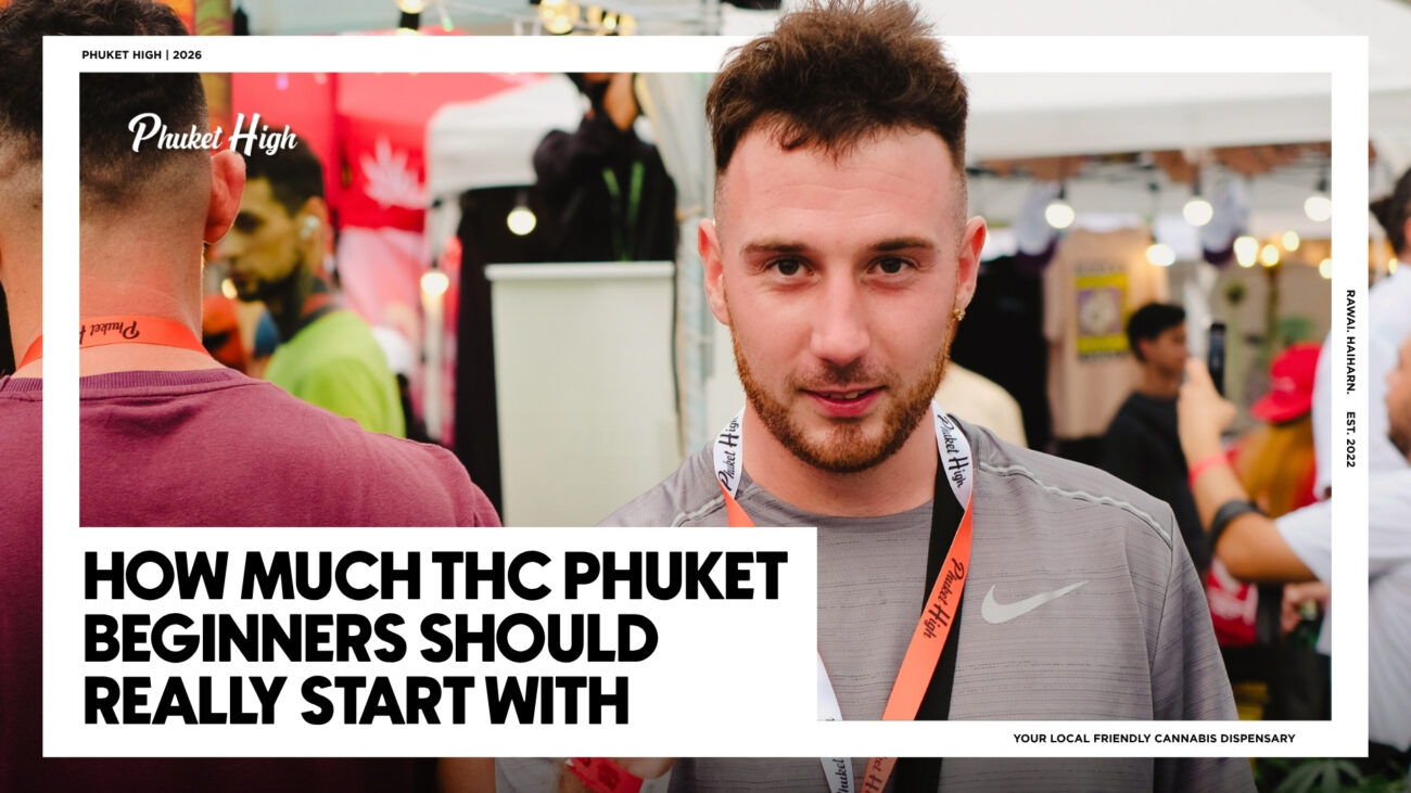 HOW MUCH THC PHUKET BEGINNERS SHOULD REALLY START WITH - A young man wearing a grey athletic shirt and a Phuket High lanyard looking directly at the camera during a lively outdoor event.